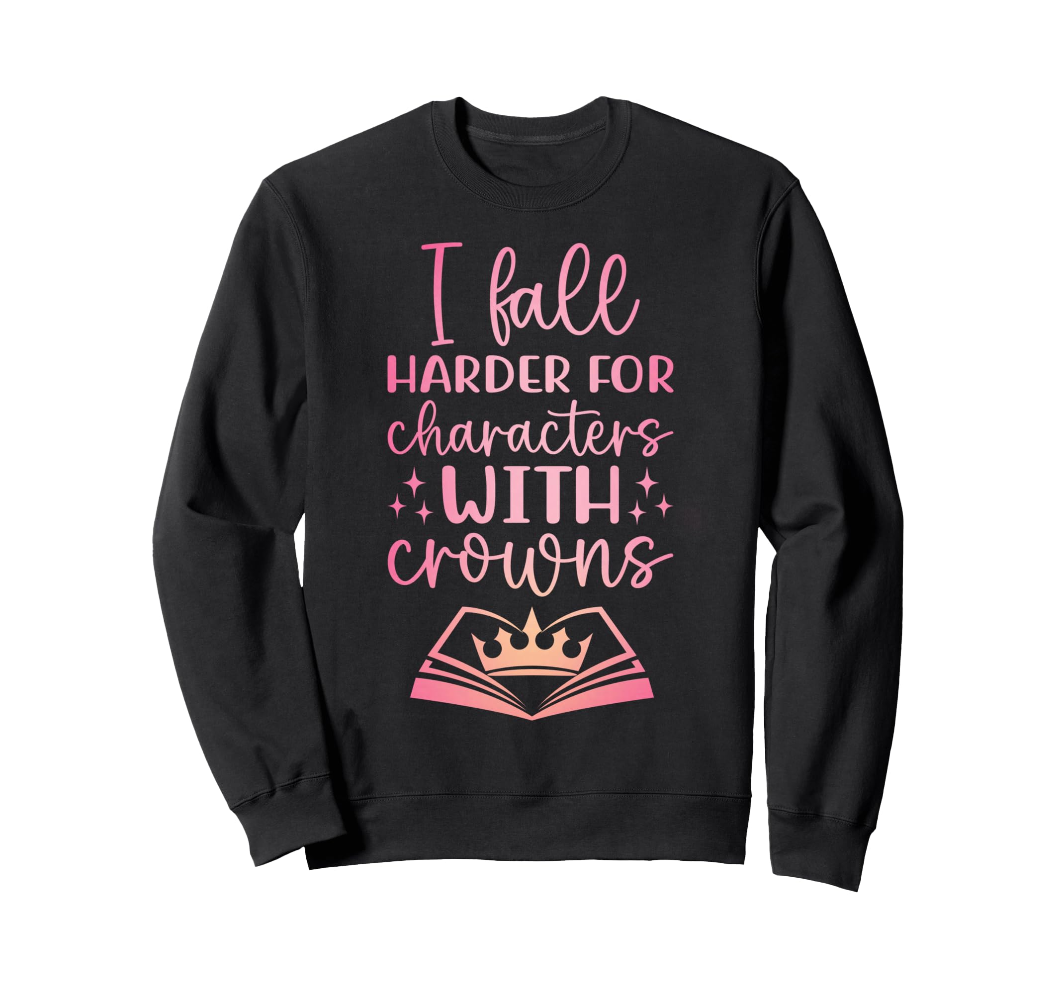 I Fall Characters W Crowns Fantasy Sweatshirt - Streetwear Style Men Women - T-Shirt, Sweatshirt, Hoodie