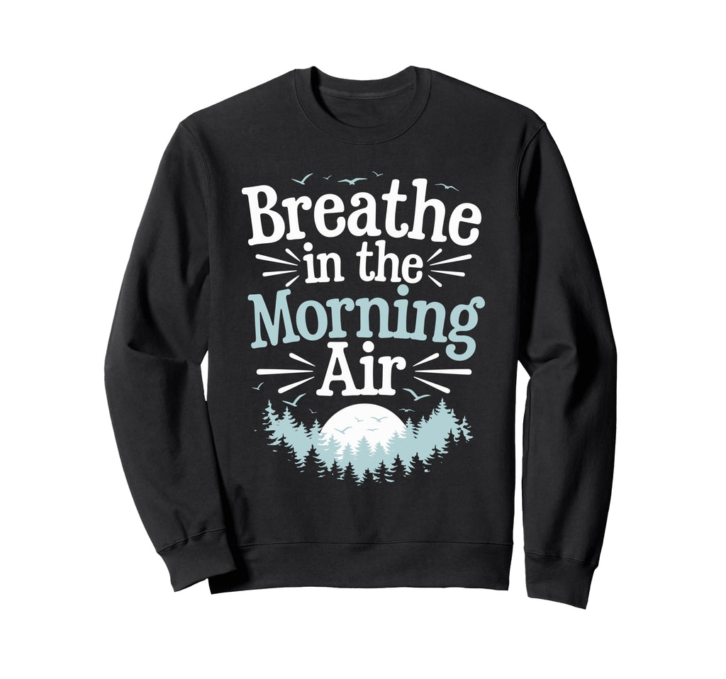 Peaceful Mornings Self Love Morning Sweatshirt - Trendy Graphic for Adults - T-Shirt, Sweatshirt, Hoodie