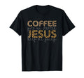 Coffee Gets Me Started Jesus Keep Me T-Shirt - Minimalist Print Men Women - T-Shirt, Sweatshirt, Hoodie