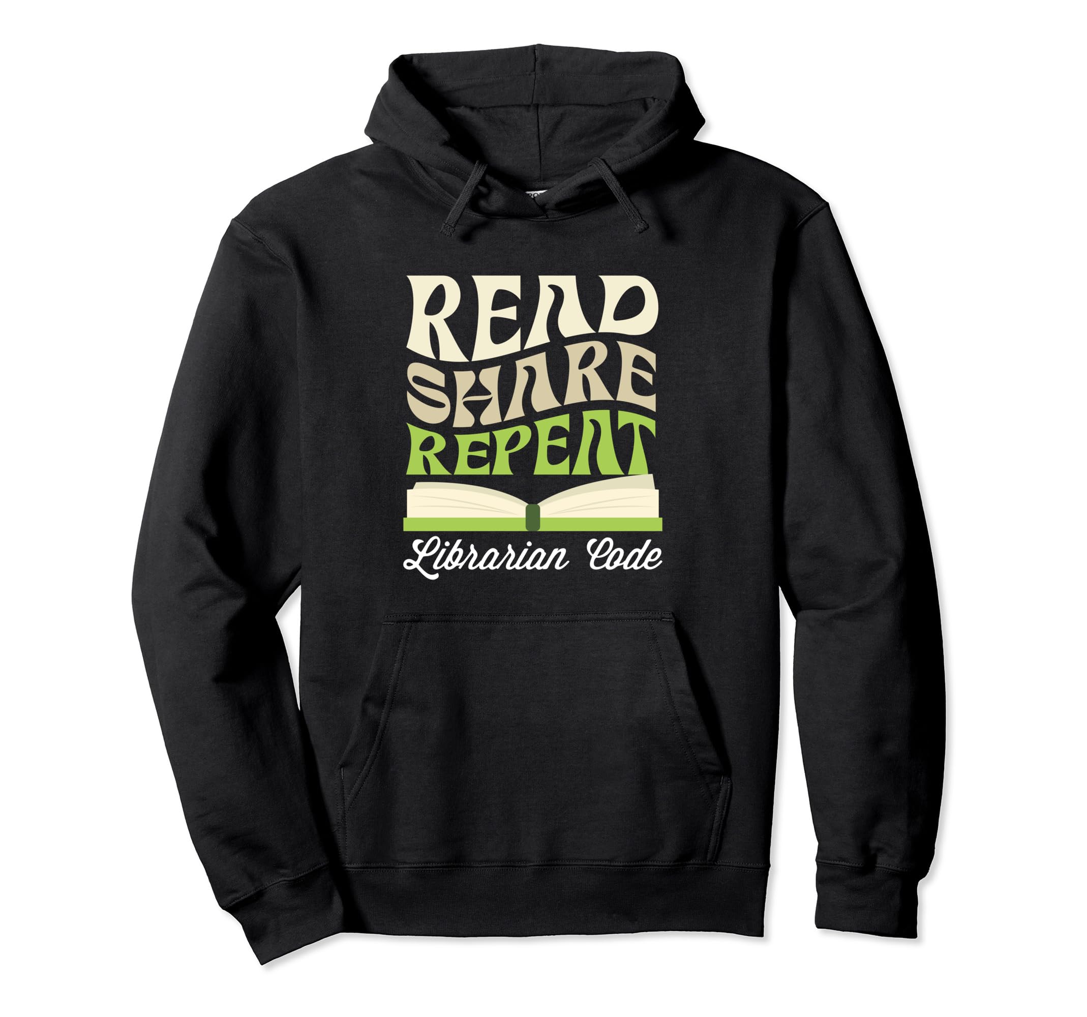 Read Share Repeat Librarians Code Hoodie - Aesthetic Graphic for Adults - T-Shirt, Sweatshirt, Hoodie