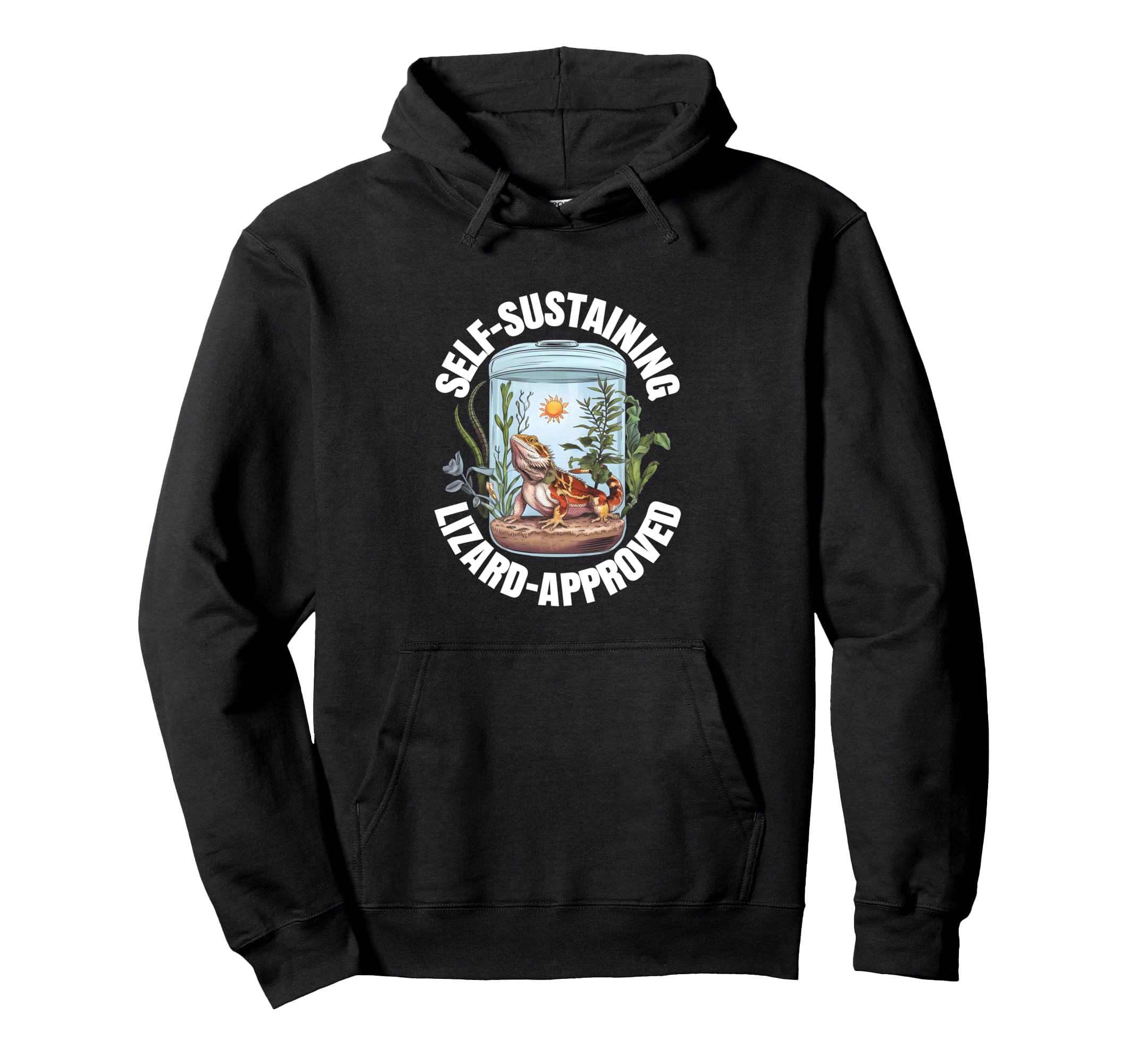 Bearded Dragon Fan Self Sustaining Hoodie - Fun Novelty Design Unisex - T-Shirt, Sweatshirt, Hoodie