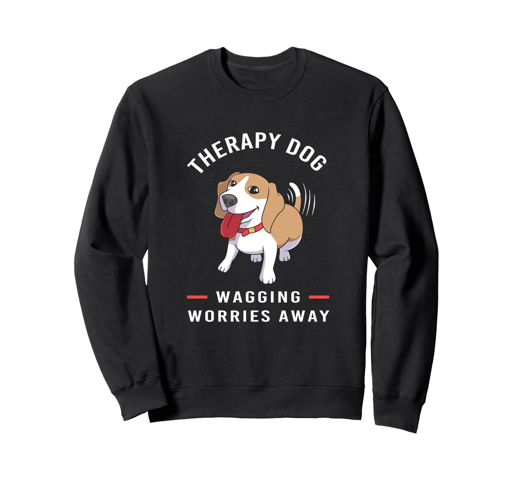 Wagging Worries Away Therapy Dog Sweatshirt - Aesthetic Graphic Men Women - T-Shirt, Sweatshirt, Hoodie