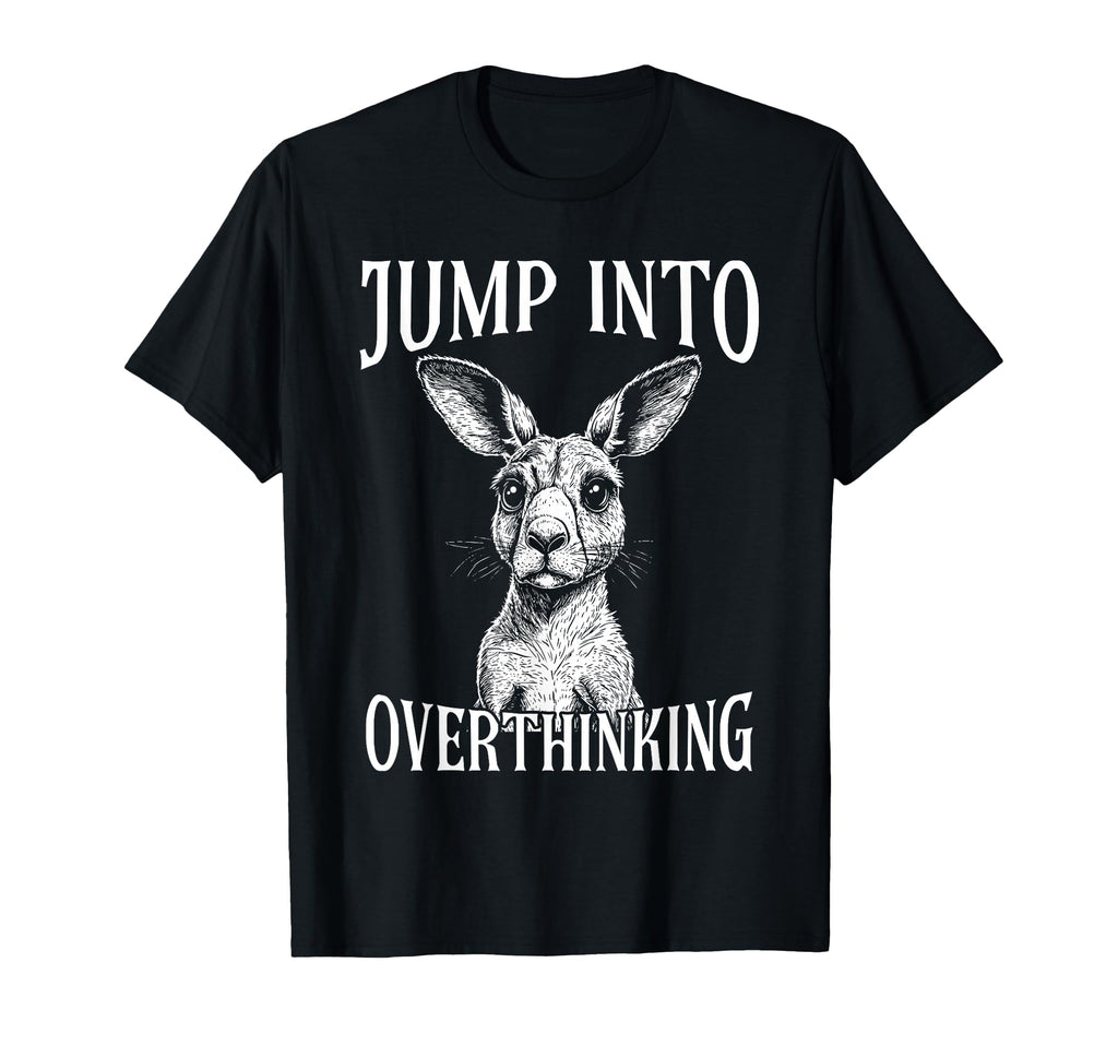 Kangaroo Overthinkers Introverts T-Shirt - Novelty Apparel for Adults - T-Shirt, Sweatshirt, Hoodie