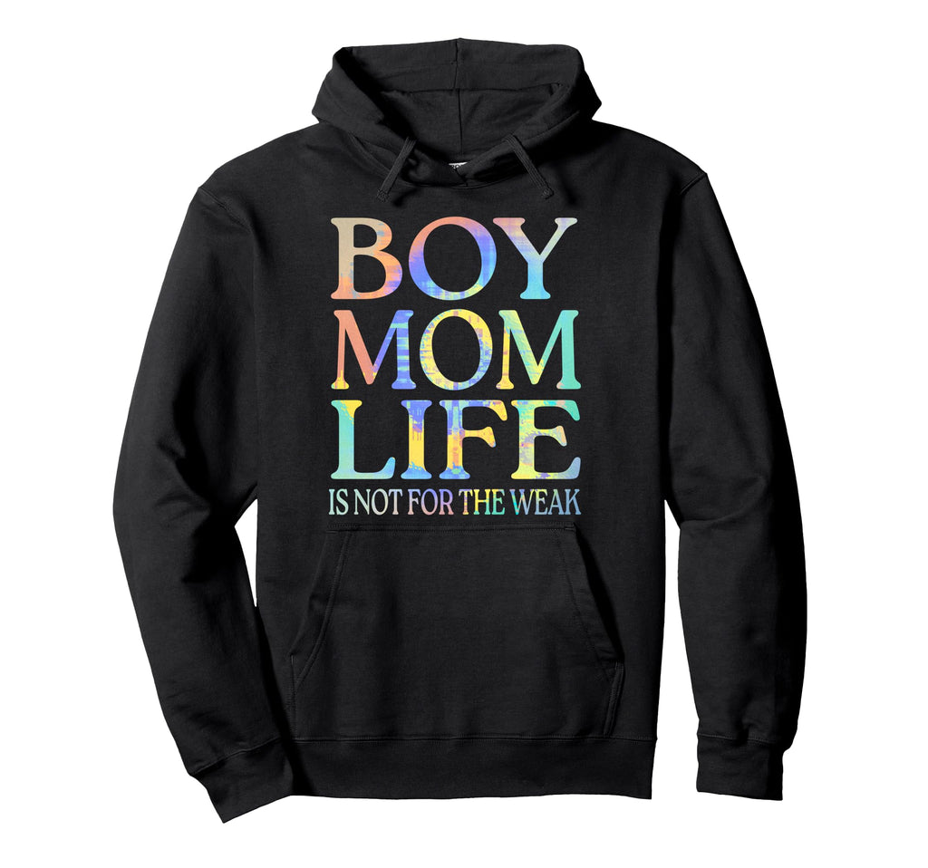 Mom Life Is Not Weak Funny Motherhood Hoodie - Trendy Graphic Unisex - T-Shirt, Sweatshirt, Hoodie