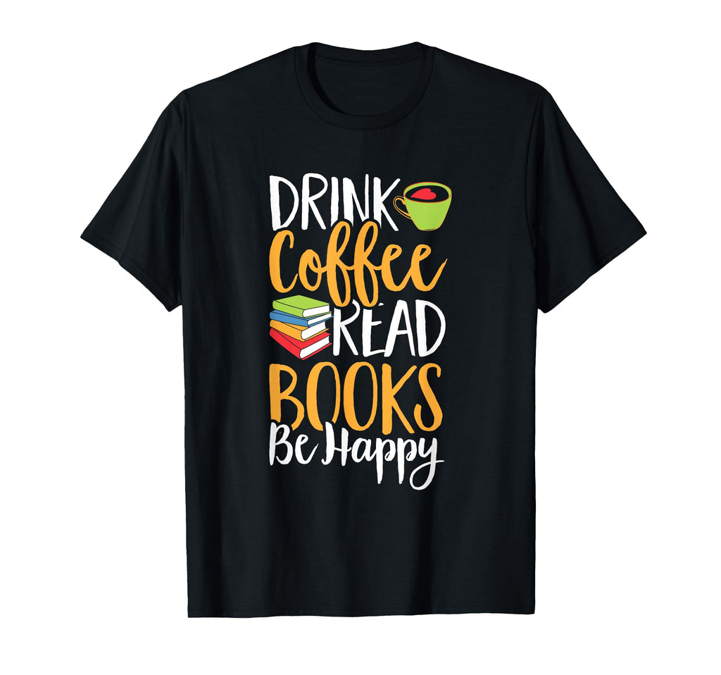 Library Reading Bookworm Drink Coffee T-Shirt - Novelty Apparel Men Women - T-Shirt, Sweatshirt, Hoodie