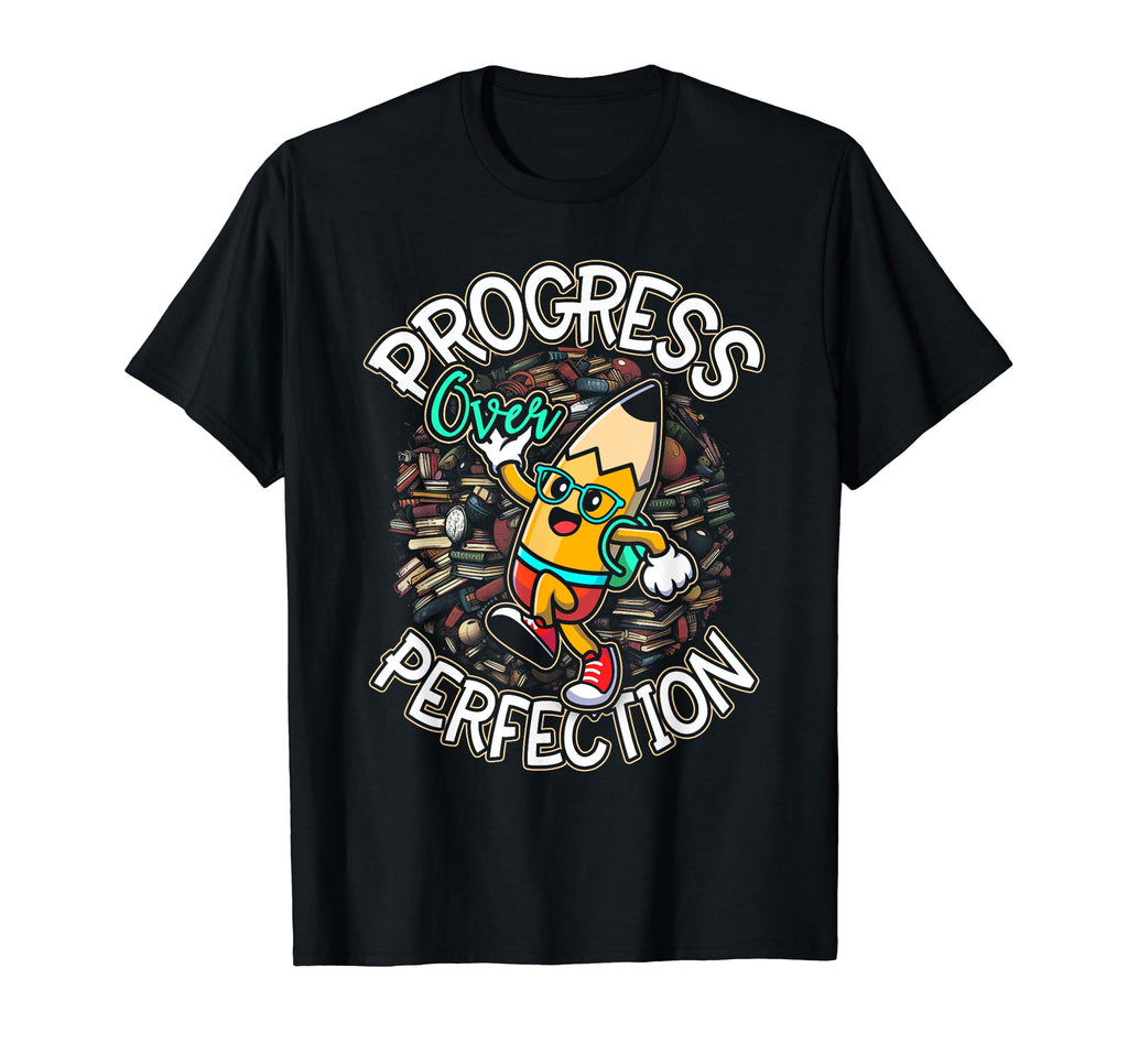 Motivational Progress Over Perfection T-Shirt - Minimalist Print Men Women - T-Shirt, Sweatshirt, Hoodie