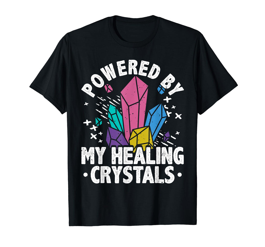 Crystal Healing Stones Powered T-Shirt - Casual Everyday Wear Unisex - T-Shirt, Sweatshirt, Hoodie