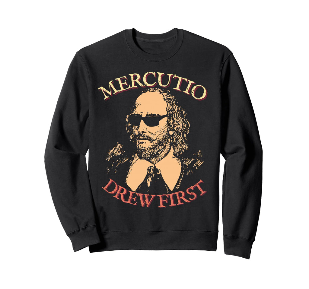 Mercutio Drew First William Sweatshirt - Minimalist Print Men Women - T-Shirt, Sweatshirt, Hoodie