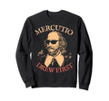 Mercutio Drew First William Sweatshirt - Minimalist Print Men Women - T-Shirt, Sweatshirt, Hoodie