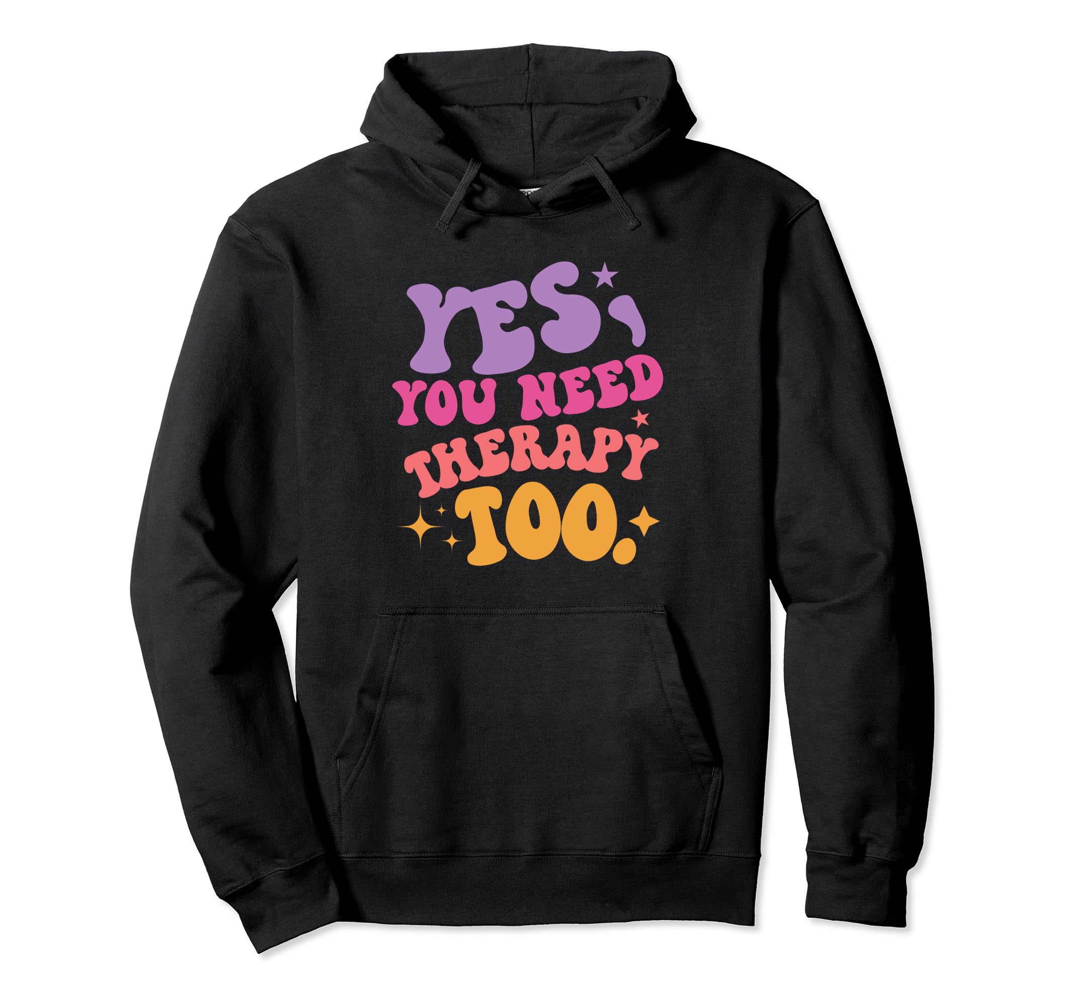 Therapist Mental Wellbeing Sweatshirt - Casual Everyday Wear Men Women - T-Shirt, Sweatshirt, Hoodie