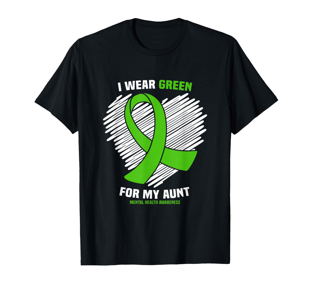 I Wear Green My Aunt Mental Health T-Shirt - Minimalist Print Unisex - T-Shirt, Sweatshirt, Hoodie