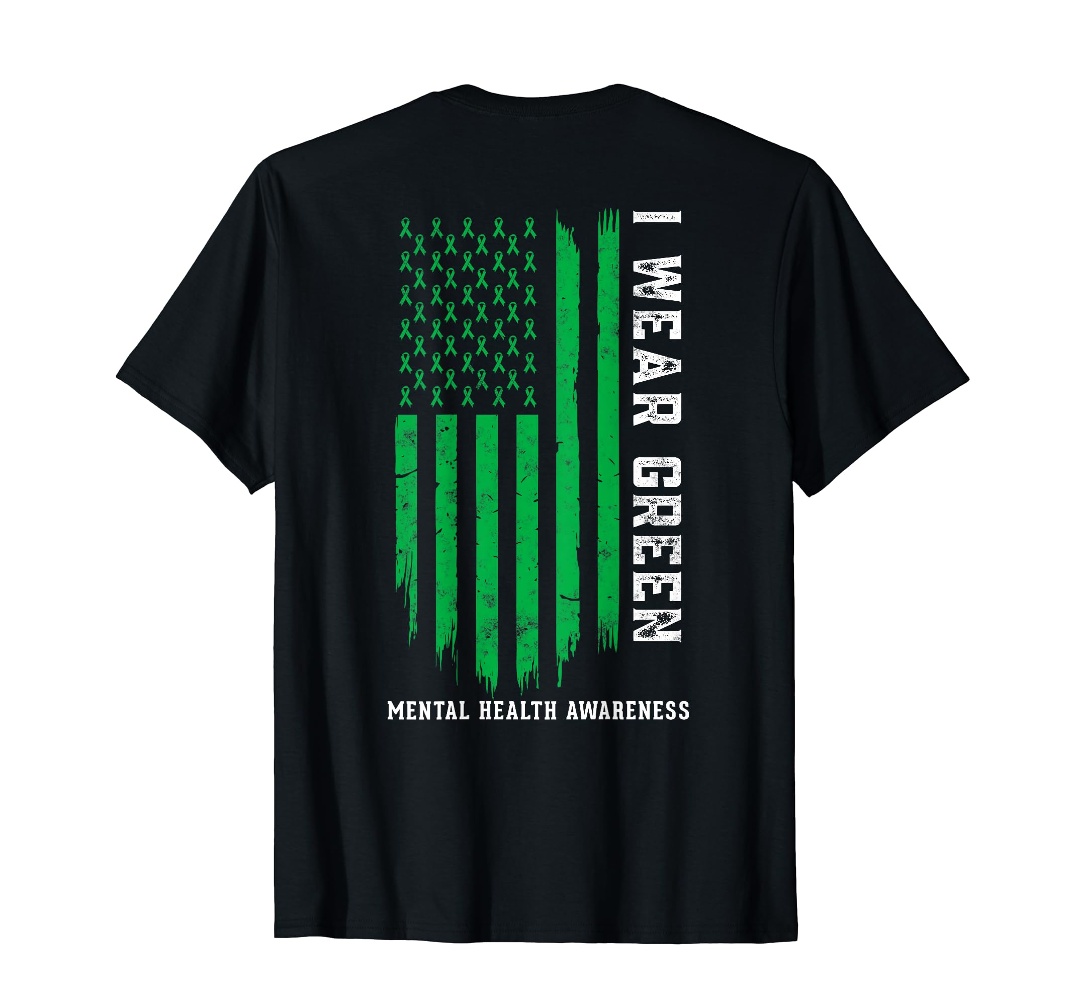 I Wear Green Ribbon American Flag T-Shirt - Fun Novelty Design Unisex - T-Shirt, Sweatshirt, Hoodie