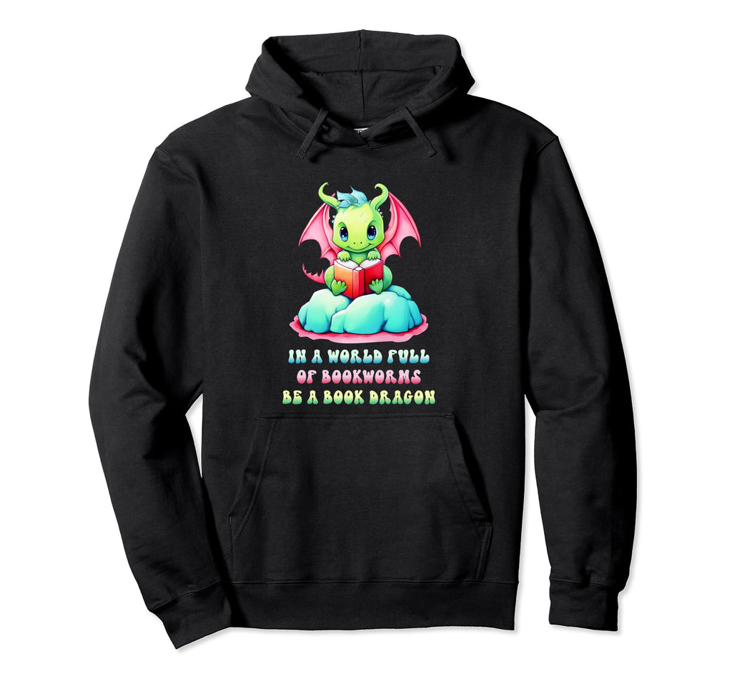 World Full Bookworms Be Book Dragon Hoodie - Minimalist Print for Adults - T-Shirt, Sweatshirt, Hoodie