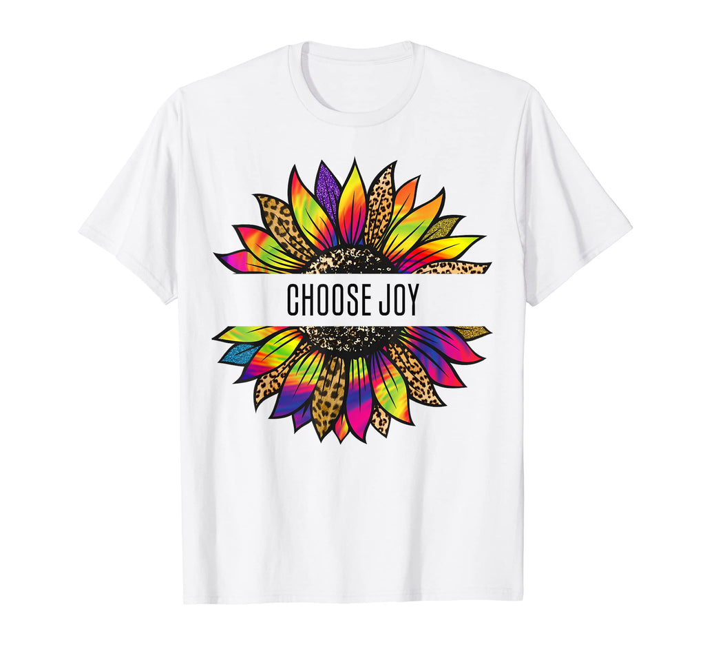 Sunflower T Shirts Sayings Choose Joy T-Shirt - Streetwear Style Unisex - T-Shirt, Sweatshirt, Hoodie
