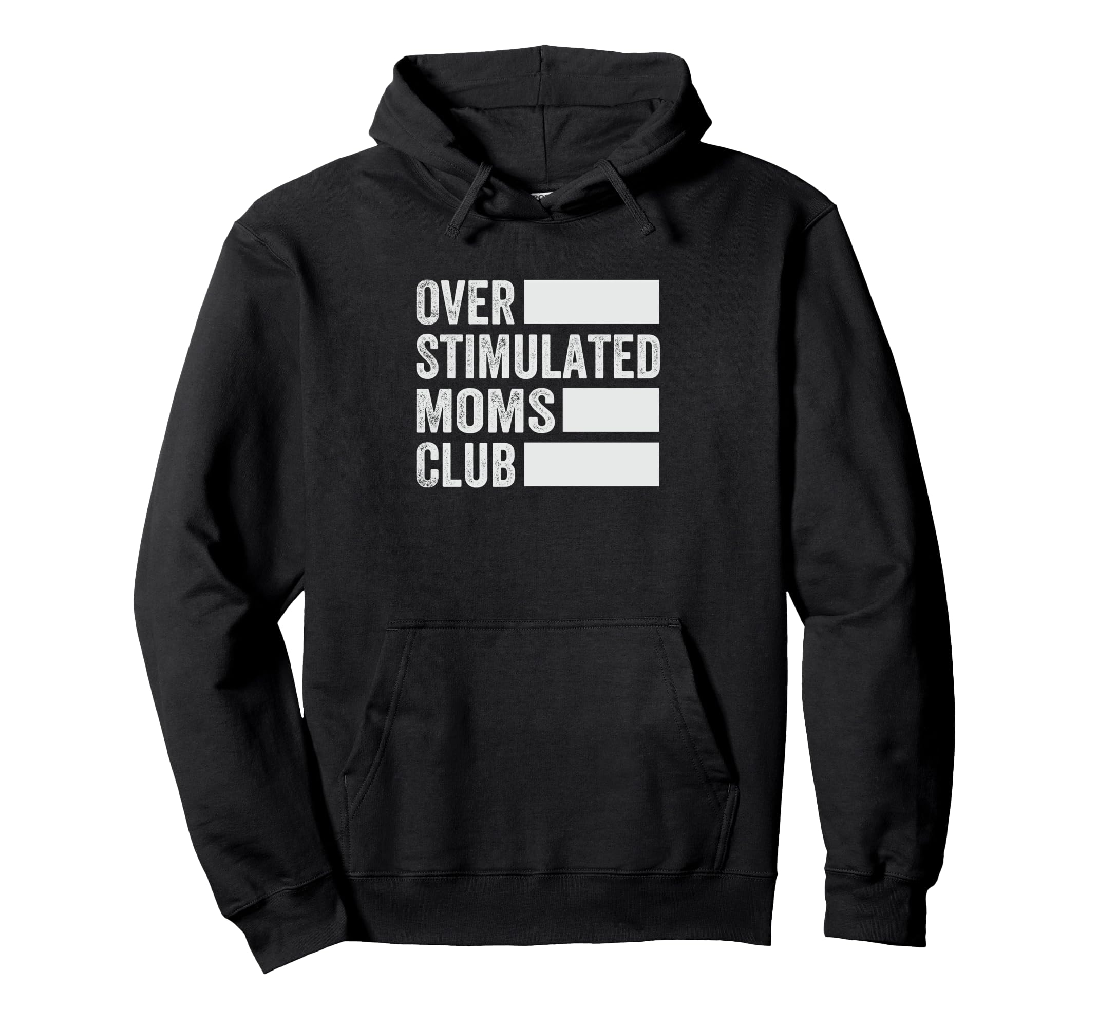 Overstimulated Moms Club Funny Parenting Hoodie - Aesthetic Graphic Unisex - T-Shirt, Sweatshirt, Hoodie