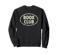 Book Club Oval Logo Sweatshirt - Streetwear Style for Adults - T-Shirt, Sweatshirt, Hoodie