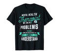 Mental Health Awareness Mental Health T-Shirt - Trendy Graphic Unisex - T-Shirt, Sweatshirt, Hoodie