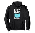 Born Again Bibliophile Religion Hoodie - Aesthetic Graphic for Adults - T-Shirt, Sweatshirt, Hoodie