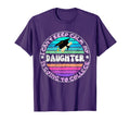 I Cant Keep Calm My Daughter Is Going To T-Shirt - Novelty Apparel Unisex - T-Shirt, Sweatshirt, Hoodie