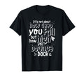 Motivation Be Strong Bounce Back T-Shirt - Casual Everyday Wear Unisex - T-Shirt, Sweatshirt, Hoodie
