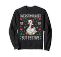 Overstimulated But Festive Funny Sweatshirt - Aesthetic Graphic for Adults - T-Shirt, Sweatshirt, Hoodie