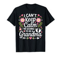 I Cant Keep Calm Im Going To Be Grandma T-Shirt - Unique Graphic Unisex - T-Shirt, Sweatshirt, Hoodie