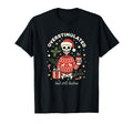 Overstimulated But Still Festive T-Shirt - Trendy Graphic for Adults - T-Shirt, Sweatshirt, Hoodie