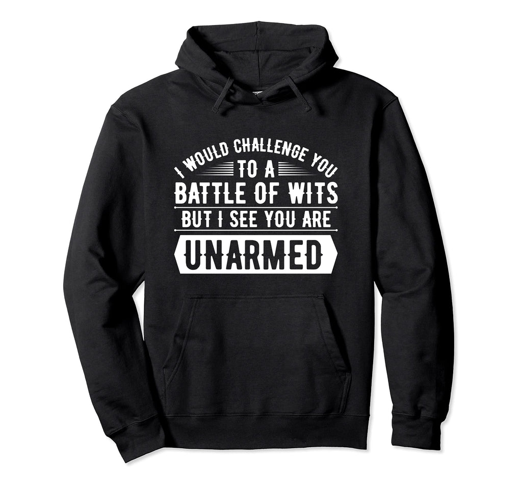 I Would Challenge You To Battle English Hoodie - Custom Art Print Unisex - T-Shirt, Sweatshirt, Hoodie