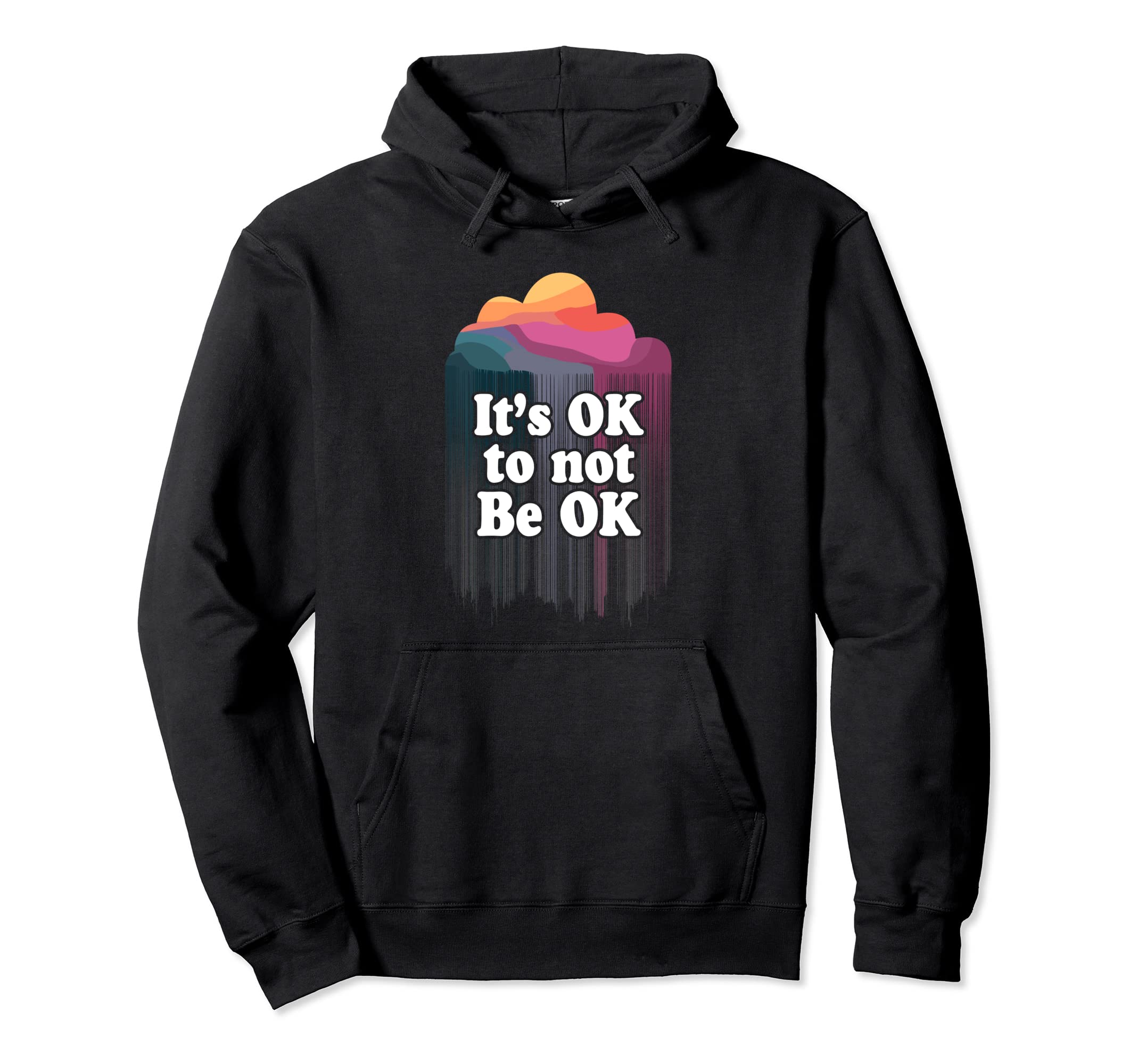 Support Mental Health Matter Its Hoodie - Casual Everyday Wear for Adults - T-Shirt, Sweatshirt, Hoodie
