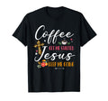 Coffee Gets Started Jesus Keeps Going T-Shirt - Graphic Print Unisex - T-Shirt, Sweatshirt, Hoodie
