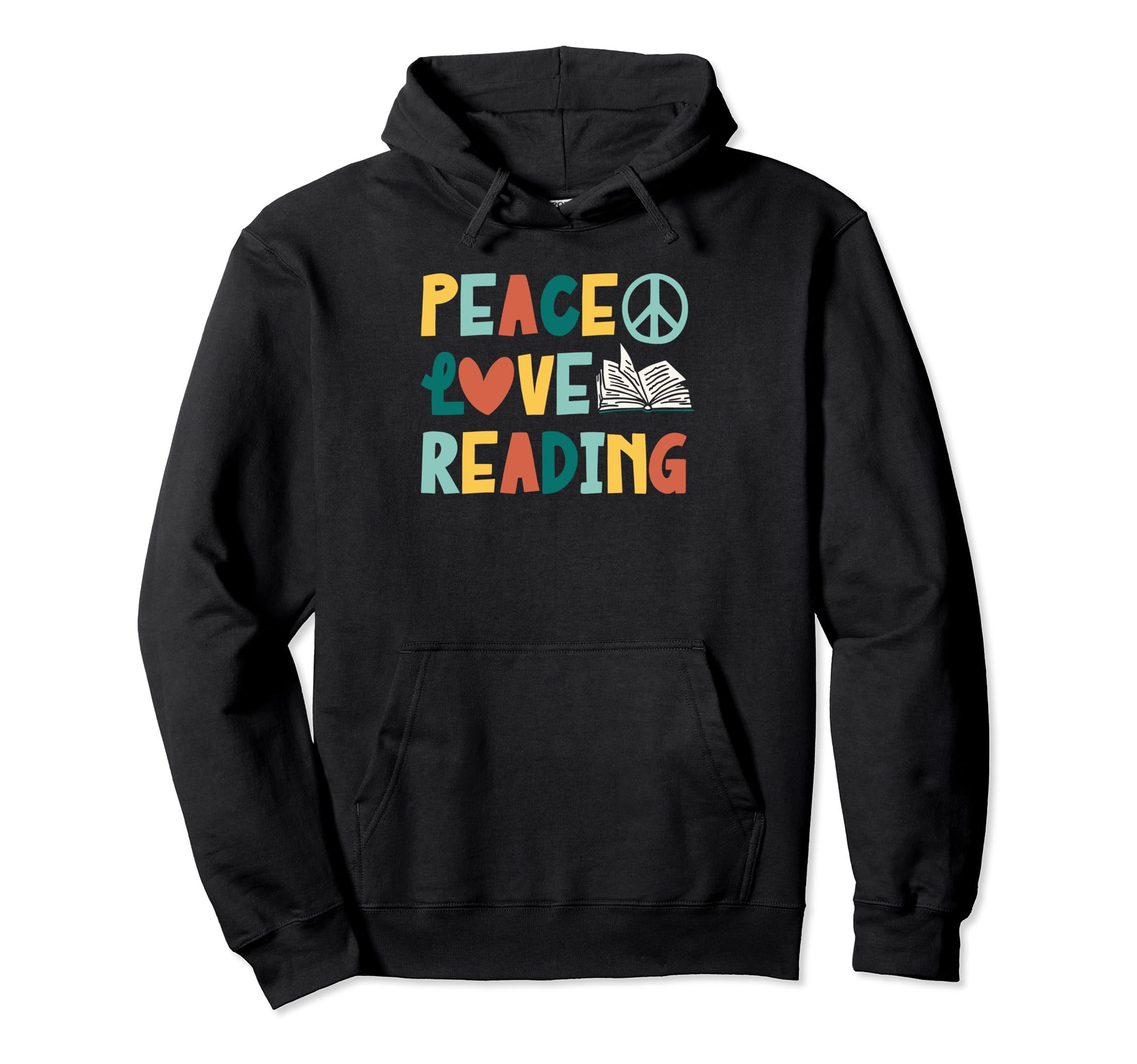 Peace Love Reading Funny Book Lover Hoodie - Novelty Apparel for Adults - T-Shirt, Sweatshirt, Hoodie