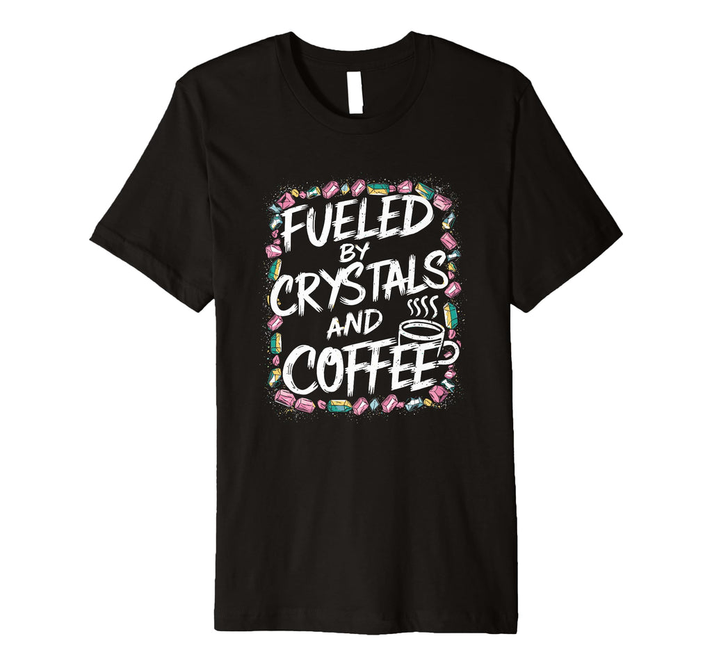 Manifest Crystals Coffee T-Shirt - Aesthetic Graphic Men Women - T-Shirt, Sweatshirt, Hoodie