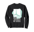 Reaching Streng Th Not Excuses Sweatshirt - Graphic Print Unisex - T-Shirt, Sweatshirt, Hoodie