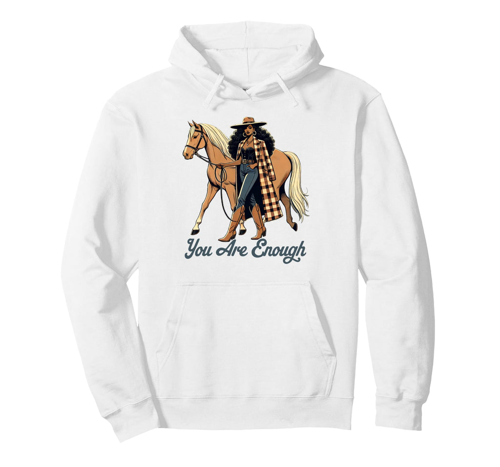 Cowgirls Wild West Western Life Hoodie - Trendy Graphic for Adults - T-Shirt, Sweatshirt, Hoodie