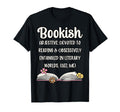 Bookish Funny Definition Book Lover T-Shirt - Fun Novelty Design for Adults - T-Shirt, Sweatshirt, Hoodie
