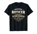 Professional Noticer Department T-Shirt - Aesthetic Graphic Men Women - T-Shirt, Sweatshirt, Hoodie