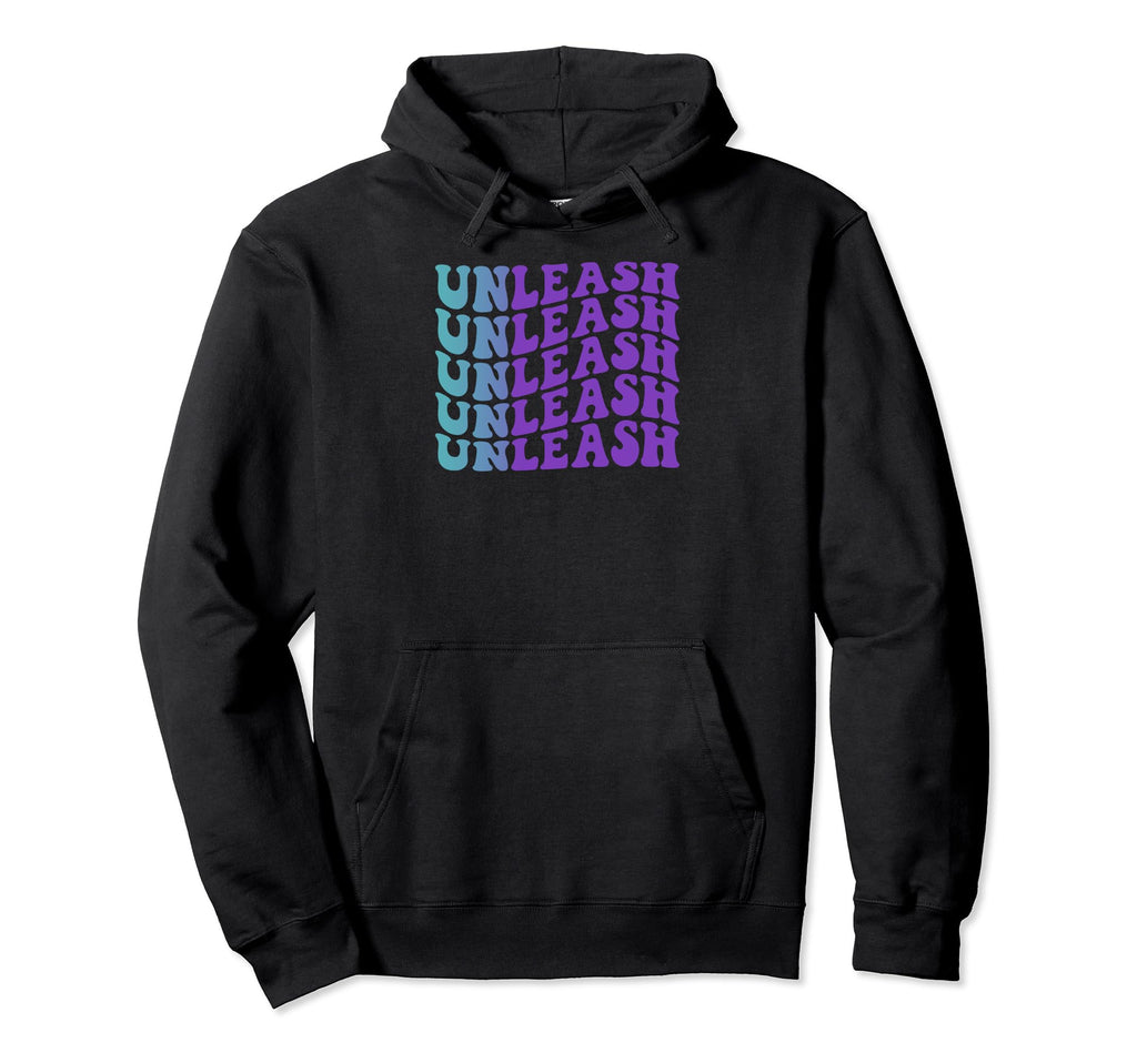 Unleash Self Care Hoodie - Custom Art Print Men Women - T-Shirt, Sweatshirt, Hoodie