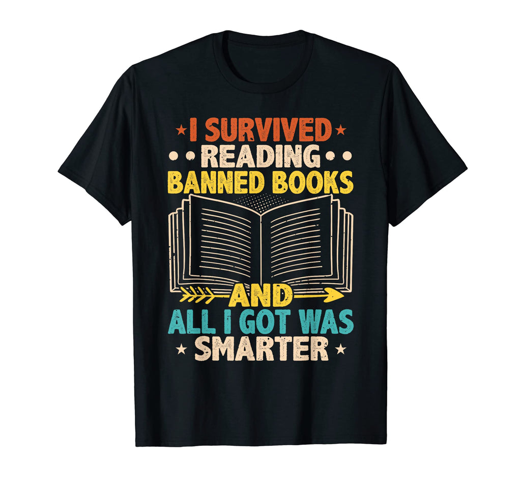 I Survived Reading Banned Books T-Shirt - Trendy Graphic Men Women - T-Shirt, Sweatshirt, Hoodie