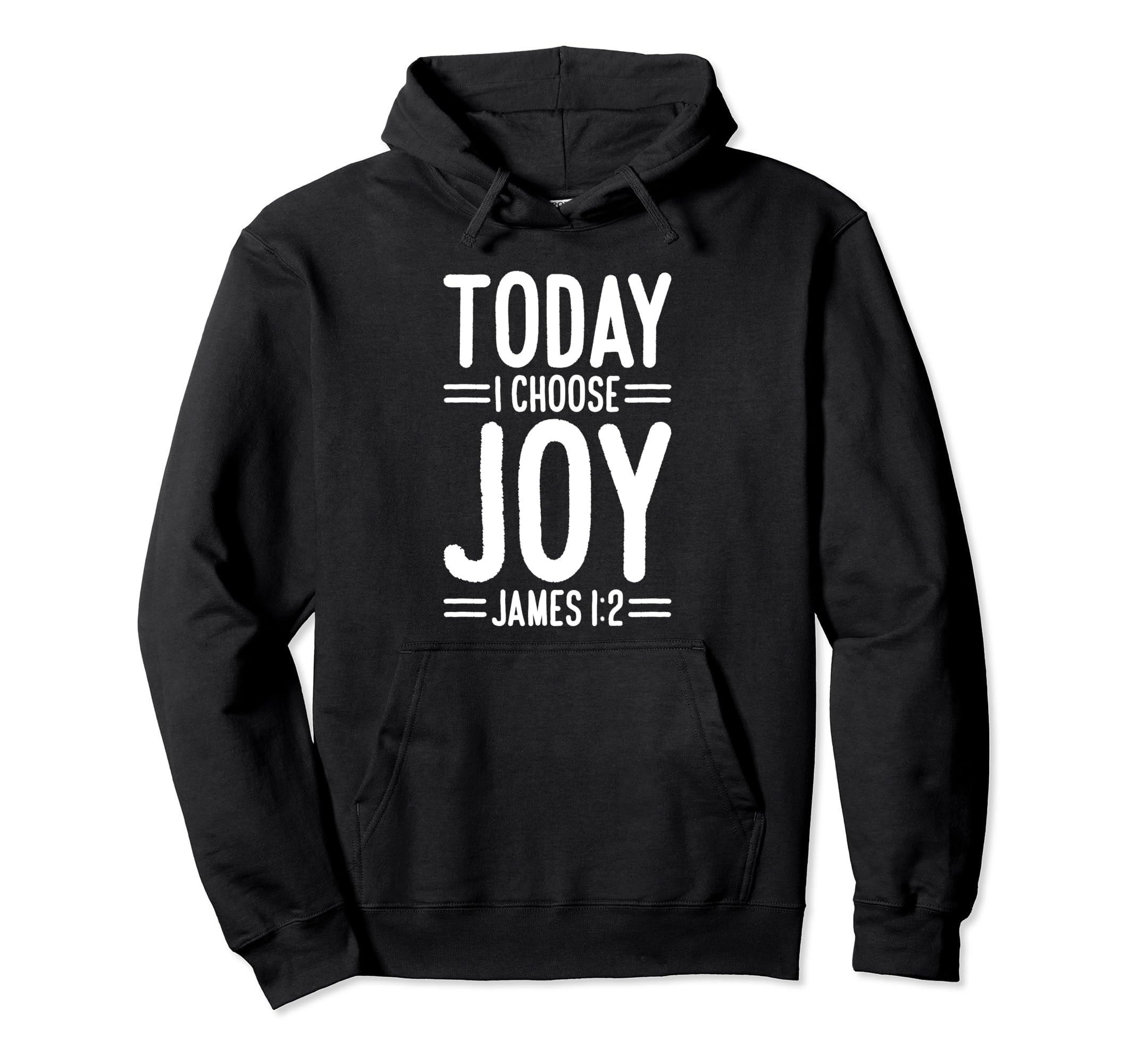 Today I Choose Joy James 1 2 Hoodie - Aesthetic Graphic Unisex - T-Shirt, Sweatshirt, Hoodie