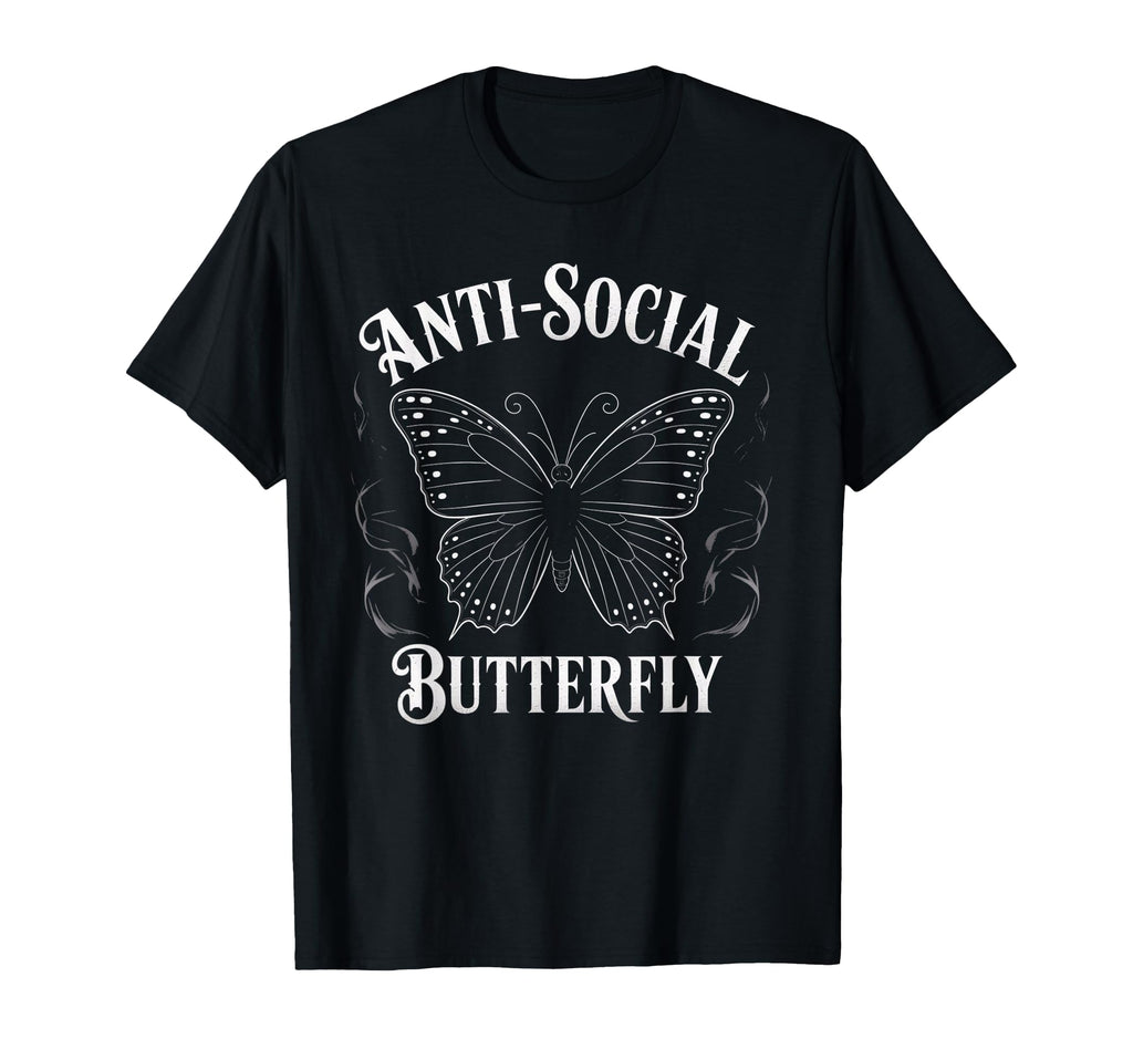 Gothic Antisocial Butterfly Aesthetic T-Shirt - Novelty Apparel Men Women - T-Shirt, Sweatshirt, Hoodie