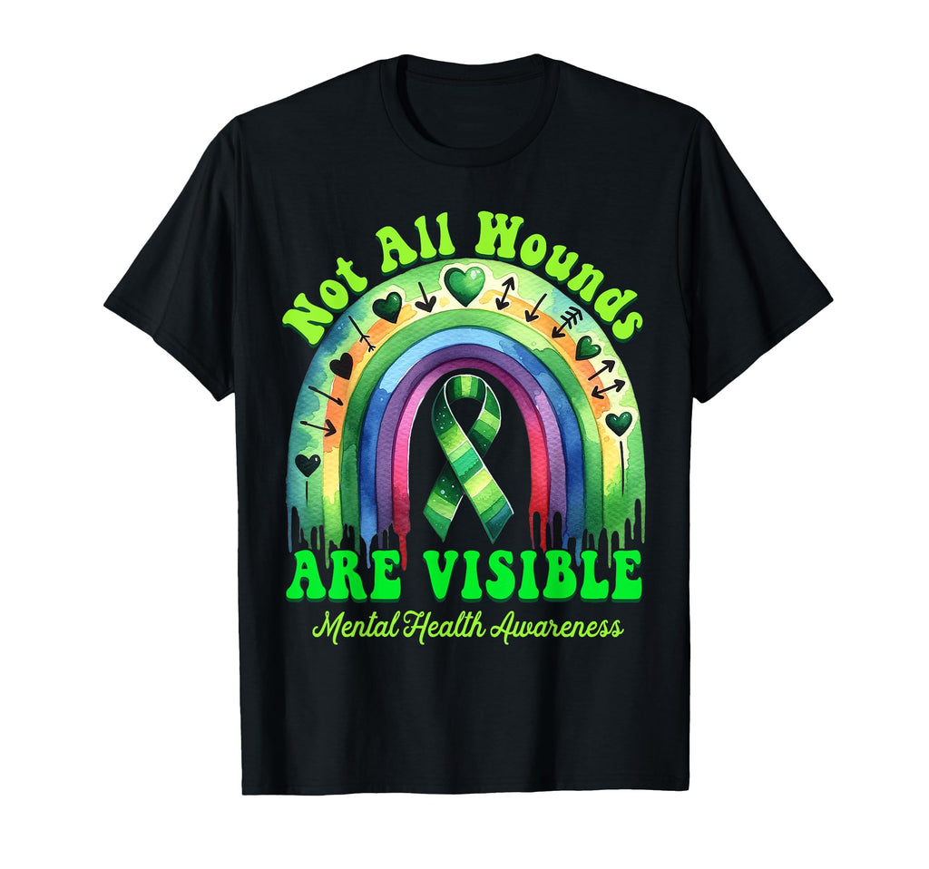 Not All Wounds Visible Mental Health T-Shirt - Novelty Apparel for Adults - T-Shirt, Sweatshirt, Hoodie