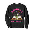 Reading Is My Therapy Books Sweatshirt - Fun Novelty Design Men Women - T-Shirt, Sweatshirt, Hoodie