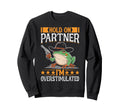 Hold Partner Im Overstimulated Sweatshirt - Casual Everyday Wear Unisex - T-Shirt, Sweatshirt, Hoodie