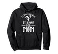 I Cant Keep Calm Im Gonna Be Mom Hoodie - Streetwear Style for Adults - T-Shirt, Sweatshirt, Hoodie