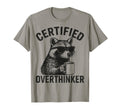 Certified Overthinker Funny Coffee T-Shirt - Aesthetic Graphic for Adults - T-Shirt, Sweatshirt, Hoodie