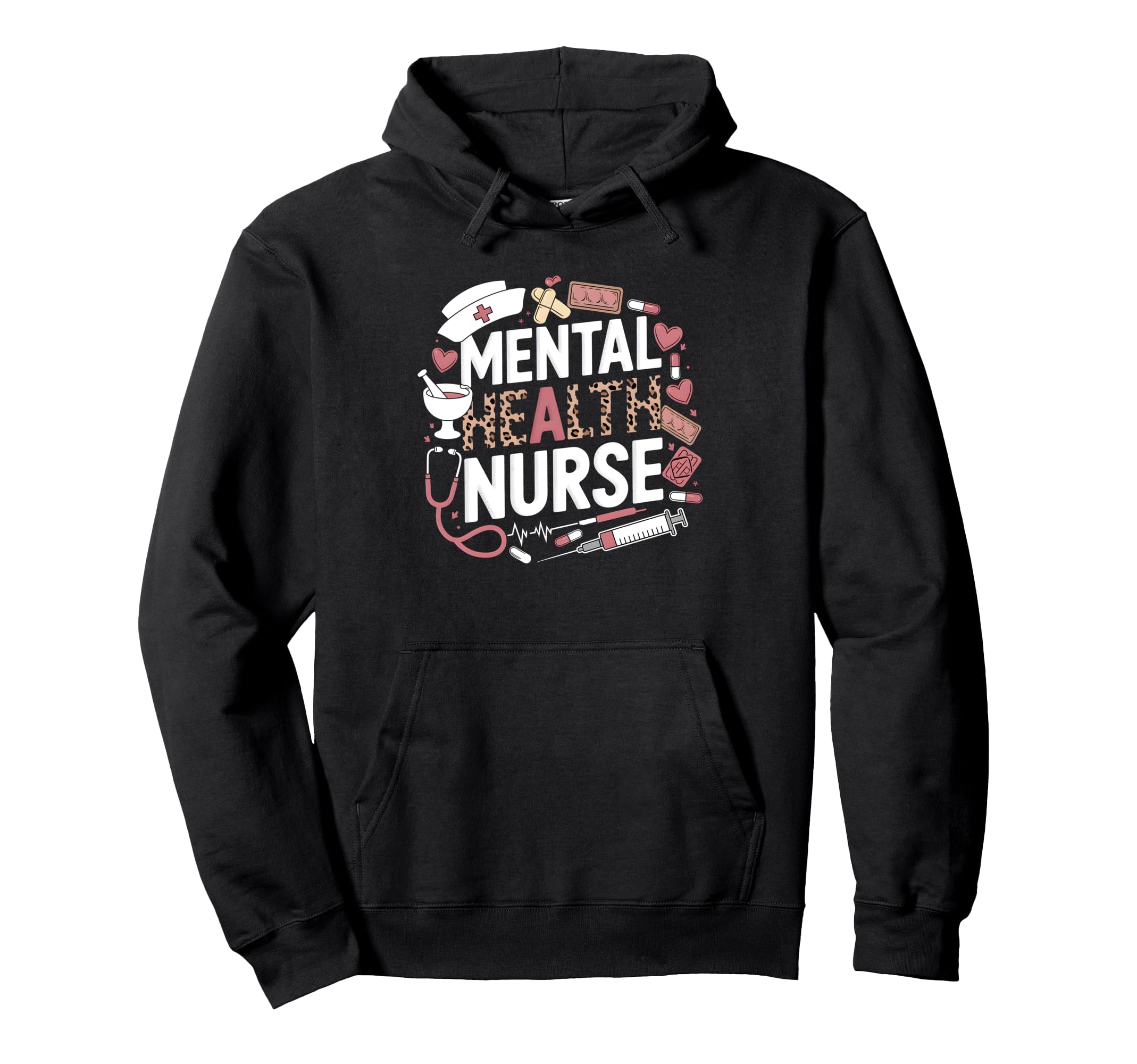 Nursing Stethoscope Nurses Mental Health Hoodie - Streetwear Style Unisex - T-Shirt, Sweatshirt, Hoodie