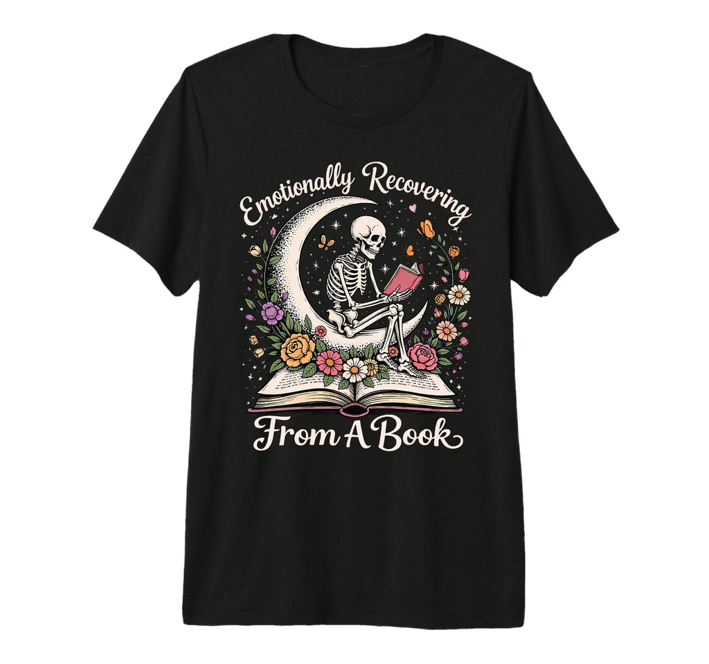 Emotionally Recovering From Book Tri T-Shirt - Fun Novelty Design Unisex - T-Shirt, Sweatshirt, Hoodie