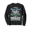Book Nerd Librarian Bibliophile Sweatshirt - Trendy Graphic Men Women - T-Shirt, Sweatshirt, Hoodie