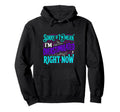 Sorry If Im Mean Im Overstimulated Hoodie - Custom Art Print Men Women - T-Shirt, Sweatshirt, Hoodie