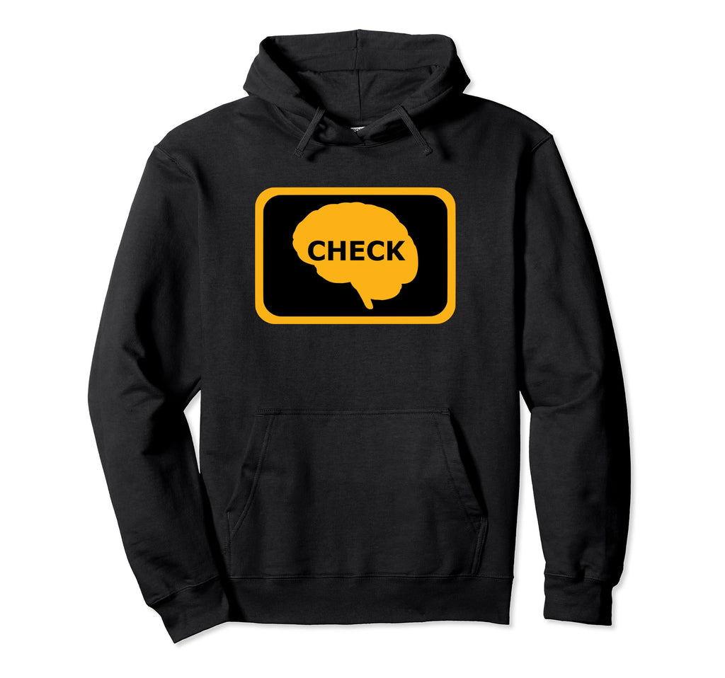 Brain Check Engine Light Funny Psychology Hoodie - Graphic Print Unisex - T-Shirt, Sweatshirt, Hoodie